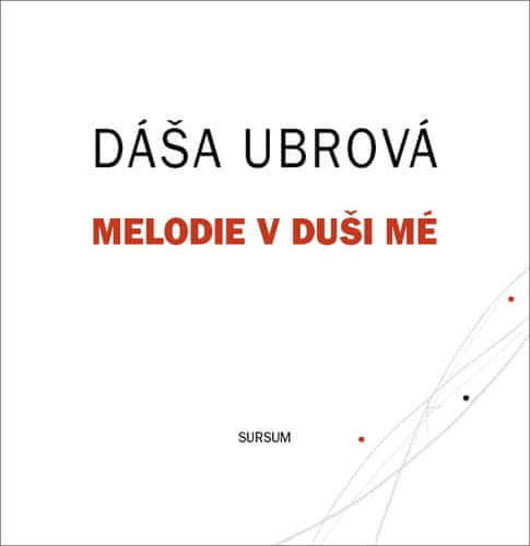 Dáša Urbová: Melodie v duši mé