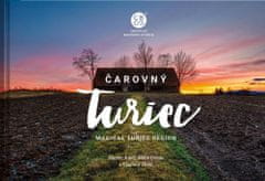 Martin Kmeť: Čarovný Turiec - Magical Turiec Region