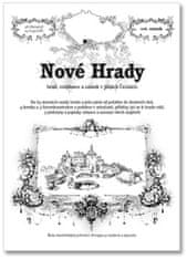 Rostislav Vojkovský: Nové Hrady - Hrad, rezidence a zámek v jižních Čechách