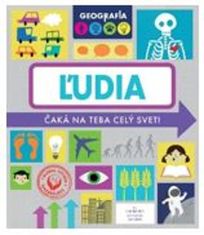 Geografia Ľudia - Čeká na teba celý svet