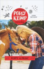 Kelly McKainová: Pony kemp denníky - Poppy a Princ