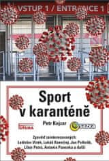 Petr Kojzar: Sport v karanténě