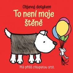 To není moje štěně - Objevuj dotykem