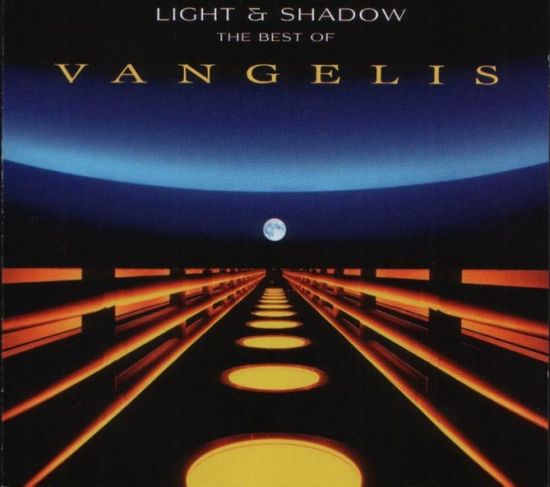 Vangelis: Light & Shadow - The Best Of Vangelis