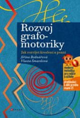 Bednářová Jiřina, Šmardová Vlasta,: Rozvoj grafomotoriky