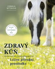 Witteková Cornelia: Zdravý kůň