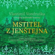 Vondruška Vlastimil: Mstitel z Jenštejna