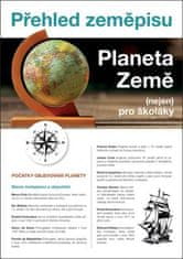 Kolář Martin: Přehled zeměpisu - Planeta Země (nejen) pro školáky