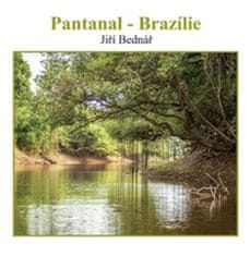 Jiří Bednář: Pantanal – Brazílie