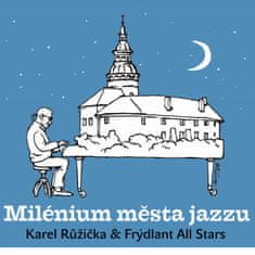 Růžička Karel: Milénium města jazzu