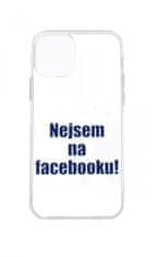 TopQ Kryt iPhone 12 silikon Nejsem na Facebooku 55211