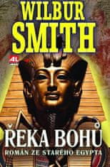 Smith Wilbur: Řeka bohů I - Román ze starého Egypta