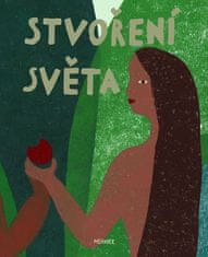 Ivana Pecháčková: Stvoření světa