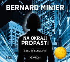 Minier Bernard: Na okraji propasti