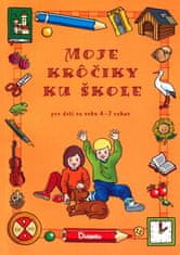 Miroslav Růžek: Moje krôčiky ku škole - pre deti vo veku 4-7 rokov