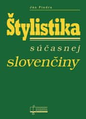 Ján Findra: Štylistika súčasnej slovenčiny