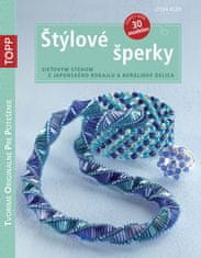 Lydia Klös: TOPP Štýlové šperky - Sieťovým stehom z japonského rokajlu a korálikov delica
