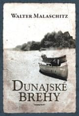 Walter Malaschitz: Dunajské brehy