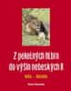 Peter Nemčok: Z pekelných hlbín do výšin nebeských II - Keňa - Tanzánia