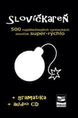 Ján Cibulka: Slovíčkareň 500 najdôležitejších nemeckých slovíčok super-rýchlo - + gramatika + audio CD