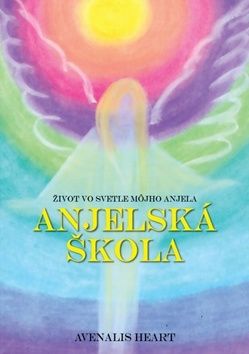 Avenalis Heart: Anjelská škola