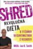 Ian K. Smith: SHRED Revolučná diéta