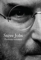 Brent Schlender: Steve Jobs Zrodenie vizionára