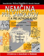 Dana Riečická: Nemčina pre samoukov - Učebnica s dialógmi a frázami