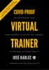 Kadlec Josef: Covid-Proof Virtual Trainer