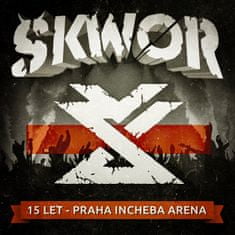 Škwor: 15 Let - Praha Incheba Arena (2x DVD)