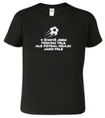 Hobbytriko Vtipné tričko - Hraju jako Pelé Barva: Černá (01), Velikost: 2XL