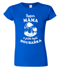 Hobbytriko Tričko pro maminku - Super máma a ještě lepší houbařka Barva: Černá (01), Velikost: L, Střih: dámský