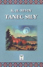 K. H. NEVIN: Tanec sily