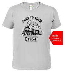 Hobbytriko Tričko s lokomotivou a rokem narození - Born to Train Barva: Tyrkysová (44), Velikost: 3XL