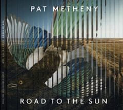 Metheny Pat: Road To The Sun