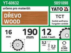 YATO Kotouč na dřevo 190 x 16 mm 12z
