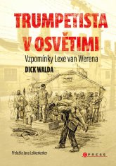 Walda Dick: Trumpetista v Osvětimi