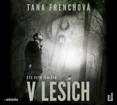 Tana Frenchová: V lesích - 2 CDmp3 (Čte Petr Jeništa)