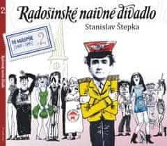 Radošinské naivné divadlo: Slovenské tango, Svadba (To naj 2) (2x CD)