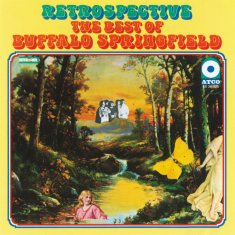 Buffalo Springfield: Retrospective: The Best Of Buffalo Springfield