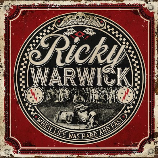 Warwick Ricky: When Life Was Hard & Fast