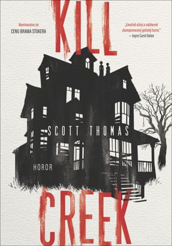 Scott Thomas: Kill Creek