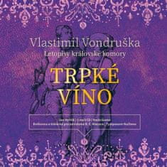 Vondruška Vlastimil: Trpké víno