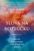 Benjamin Ferencz: Slová na rozlúčku - Deväť ponaučení pre šťastný život