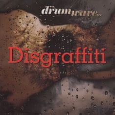 Drumwave: Disgraffiti