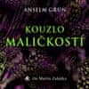 Grün Anselm: Kouzlo maličkostí