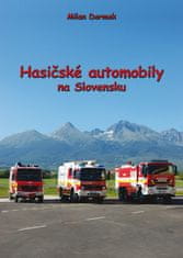 Milan Dermek: Hasičské automobily na Slovensku