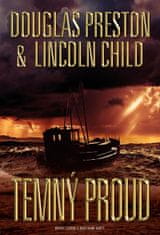 Preston Douglas, Child Lincoln,: Temný proud