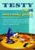 Jana Pavúková: Testy 2006 slovenský jazyk - Príprava na príjmacie skúšky, pre žiakov, učiteľov, rodičov,.....