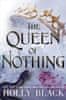 Black Holly: The Queen of Nothing (The Folk of the Air #3)